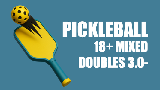 18+ Mixed Doubles 3.0- Division on Sunday, 18th January 2026